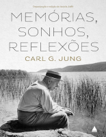 Memórias, Sonhos e Reflexões - C. G. Jung.pdf